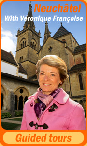 Guided tours in Neuchatel